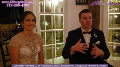Lancaster Wedding DJ, Riverdale Manor, Lancaster PA Wedding, Congrats Michelle & Jeffrey