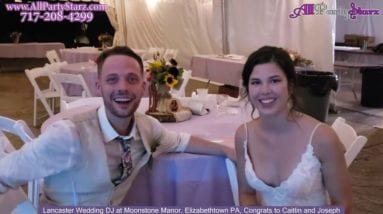 Elizabethtown Wedding DJ, Moonstone Manor, Elizabethtown PA,  Congrats Caitlin And Joseph