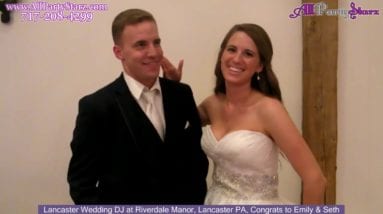 Lancaster Wedding DJ, Riverdale Manor, Lancaster PA Wedding, Congrats Emily & Seth