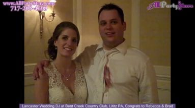Lititz Wedding DJ, Bent Creek Country Club, Lititz PA Wedding, Congrats Rebecca & Brad