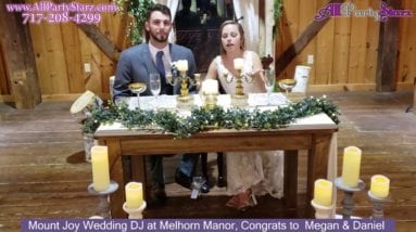 Mount Joy Wedding DJ, Melhorn Manor, Mount Joy PA Wedding, Congrats  Megan & Daniel